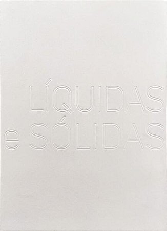 Liquidas e Solidas