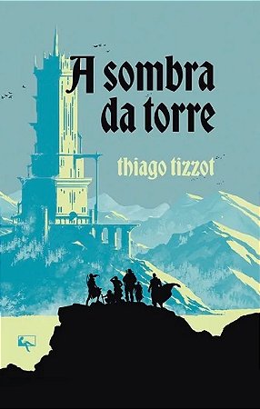 Sombra da Torre, A