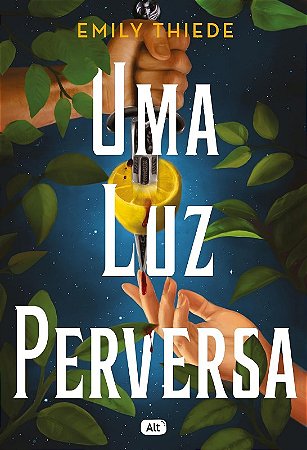 Luz Perversa, Uma