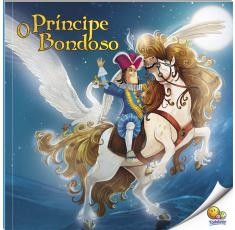 Principe Bondoso, O