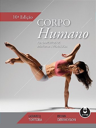 Corpo Humano - Fundamentos de Anatomia e Fisiologia