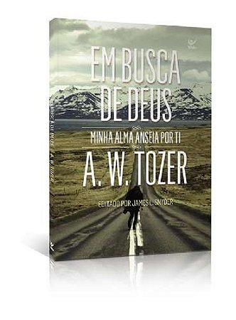 Em Busca de Deus - Minha Alma Anseia por ti