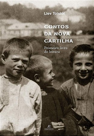 Contos da Nova Cartilha: Primeiro Livro de Leitura