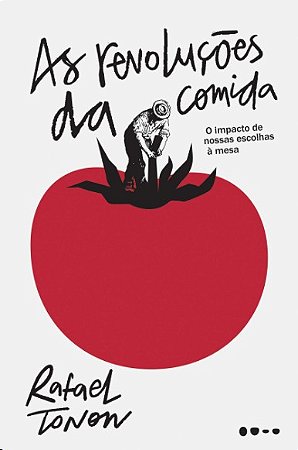 Revolucoes da Comida, as