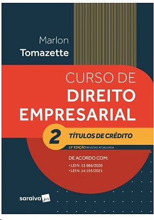 Curso de Direito Empresarial, Vol. 2: Titulos de Credito