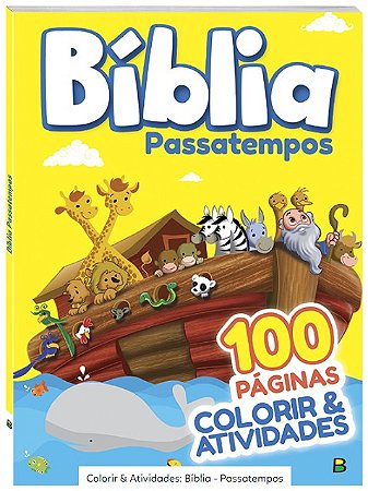 Colorir & Atividades: Biblia - Passatempos