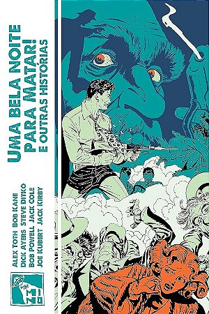 Bela Noite para Matar!, Uma: e Outras Historias