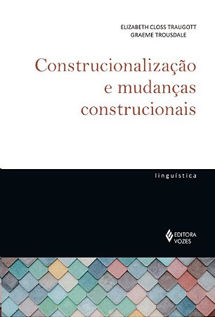 Construcionalizacao e Mudancas Construcionais