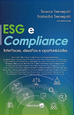 Esg e Compliance: Interfaces, Desafios e Oportunidades