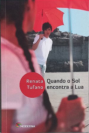 Quando o Sol Encontra a Lua - Col.  Veredas