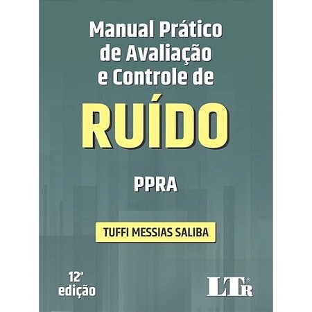 Manual Pratico de Av. e C. de Ruido - Ppra-12ed/21