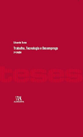 Trabalho, Tecnologia e Desemprego - 02ed/22