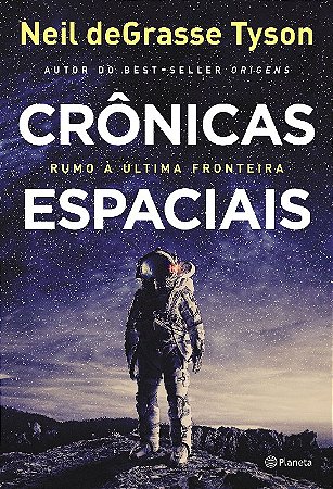 Cronicas Espaciais - Rumo a Ultima Fronteira