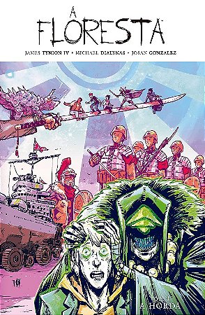 A Floresta Volume 4 - a Horda