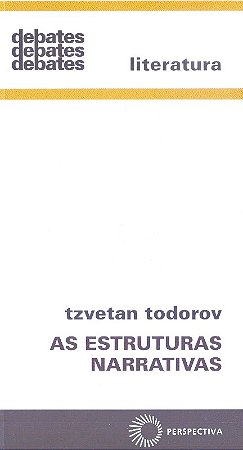 Estruturas Narrativas, as