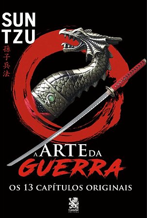 Arte da Guerra, A: os 13 Capitulos Originais (capa Especial + Marcador de P