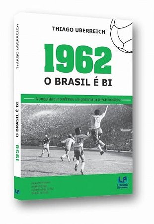 1962 o Brasil e bi