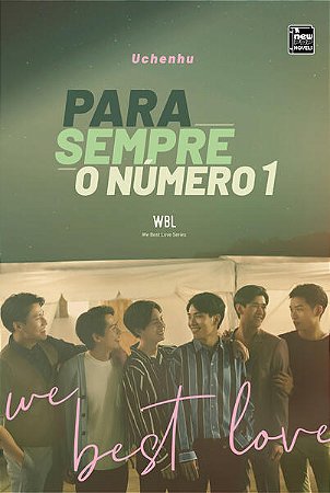 We Best Love - para Sempre o Numero 1
