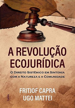 Revolucao Ecojuridica, A