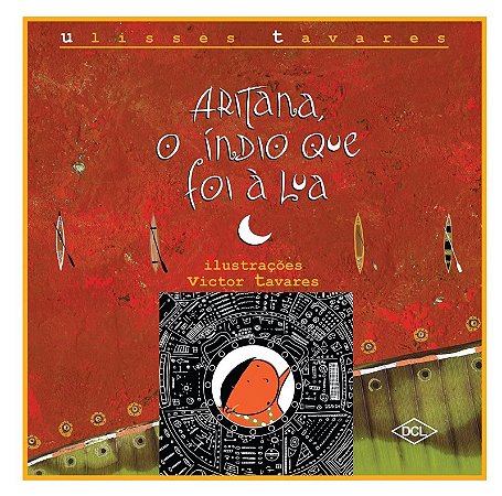 Aritana, o Indio Que Foi a Lua