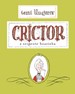 Crictor - a Serpente Boazinha