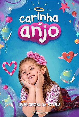 Carinha de Anjo - Livro Oficial da Novela