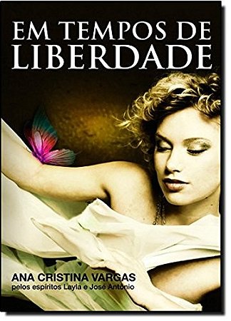 Em Tempos de Liberdade