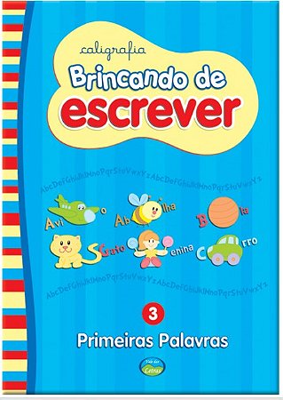 Caligrafia Brincando de Escrever
