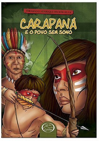 Carapana - e o Povo sem Sono