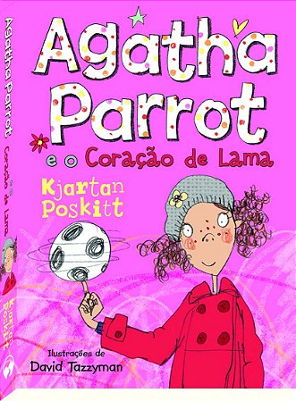Agatha Parrot e o Coracao de Lama