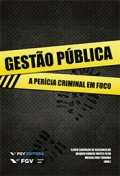 Gestao Publica - a Pericia Criminal em Foco