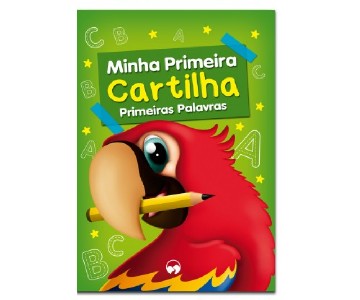 Minha Primeira Cartilha - Primeiras Palavras