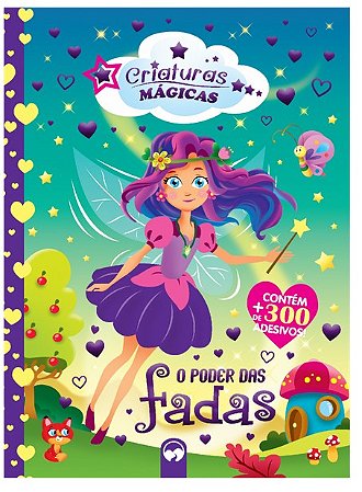 Poder das Fadas, O