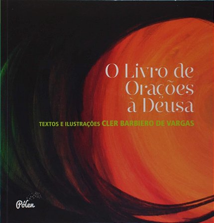Livro de Oracoes a Deusa, O