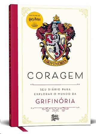 Harry Potter: Coragem - Seu Diario para Explorar o Mundo da Grifinoria