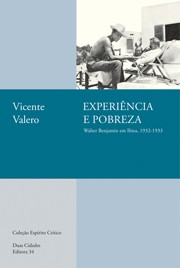 Experiencia e Pobreza: Walter Benjamin em Ibiza, 1932-1933