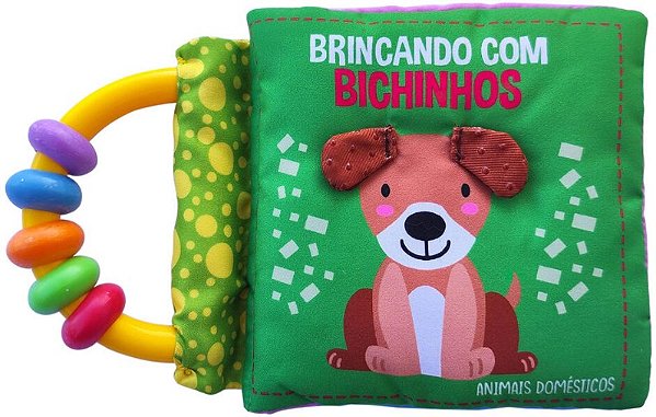 Livro Chocalho - Brincando com Bichinhos