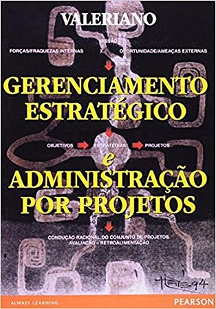 Gerenciamento Estrategico e Administracao por Projetos