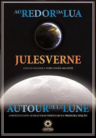 Redor da Lua, ao  - Autour de La Lune