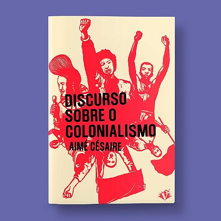 Discurso sobre o Colonialismo