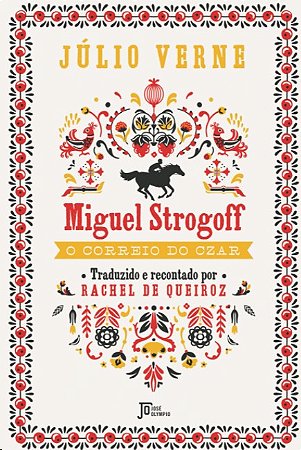 Miguel Strogoff: o Correio do Czar