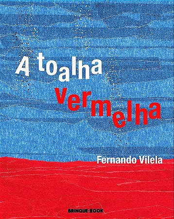 Toalha Vermelha, A