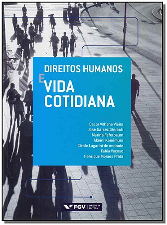 Direitos Humanos e Vida Cotidiana