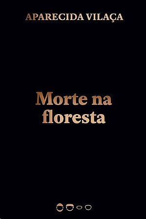 Morte na Floresta