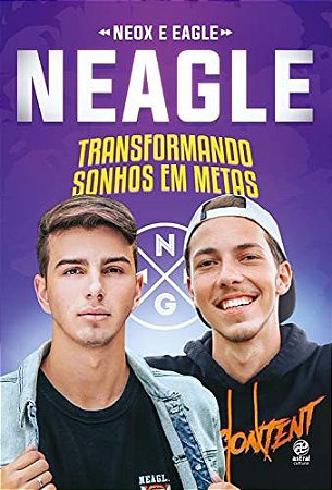 Neagle - Transformando Sonhos em Metas