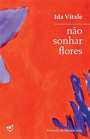 Não Sonhar Flores