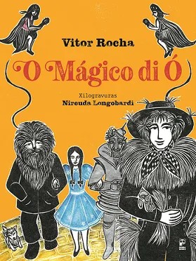 Magico de O, O