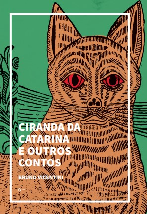 Ciranda da Catarina e Outros Contos
