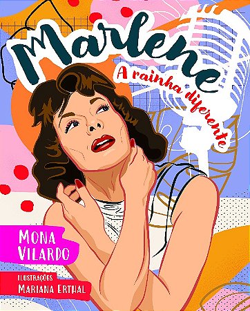 Marlene: a Rainha Diferente