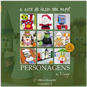 Arte de Fazer com Papel , a - Personagens - Vol.3